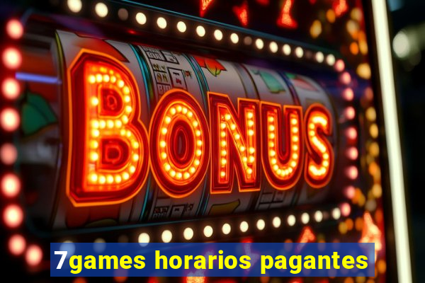 7games horarios pagantes